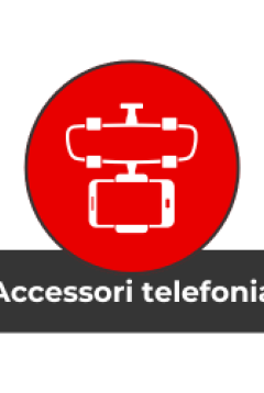 ACCESSORI TELEFONIA