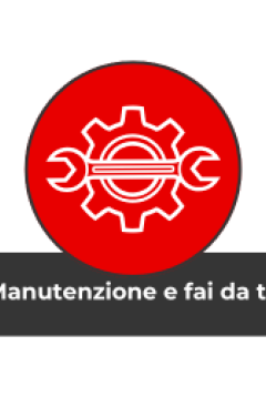 MANUNTENZIONE E FAI DA TE